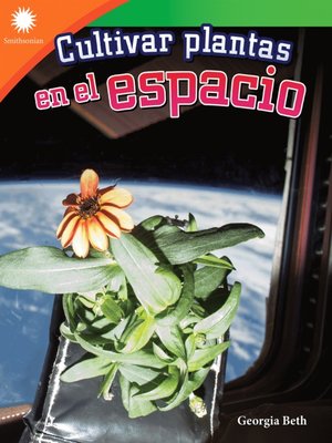 cover image of Cultivar plantas en el espacio